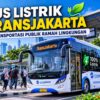 Bus Listrik Transjakarta, Transformasi Transportasi Publik