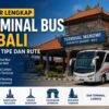 Daftar Lengkap Terminal Bus di Bali