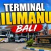 Terminal Gilimanuk Bali, Simpul Transportasi di Ujung Barat yang Terus Berbenah